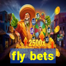 fly bets